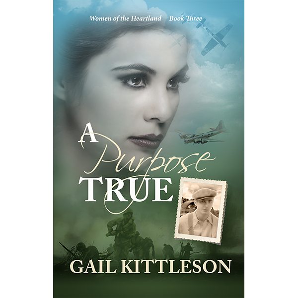 A Purpose True - by Gail Kittleson